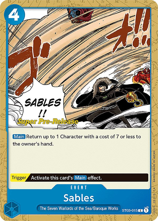 Image of Sables [Super Pre-Release Starter Deck: The Seven Warlords of the Sea]