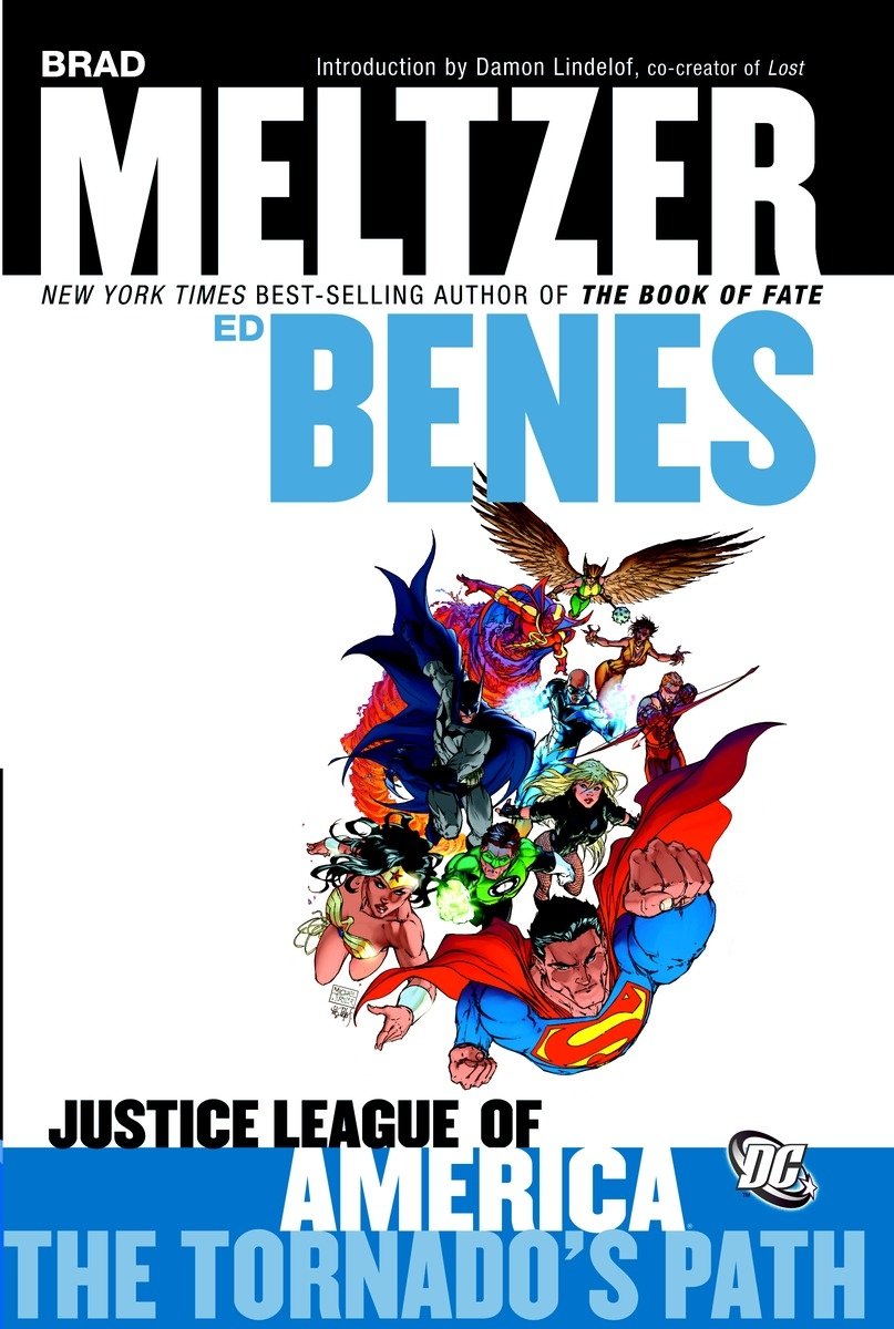 Image of JUSTICE LEAGUE OF AMERICA - THE TORNADO'S PATH (DC Comics) Paperback