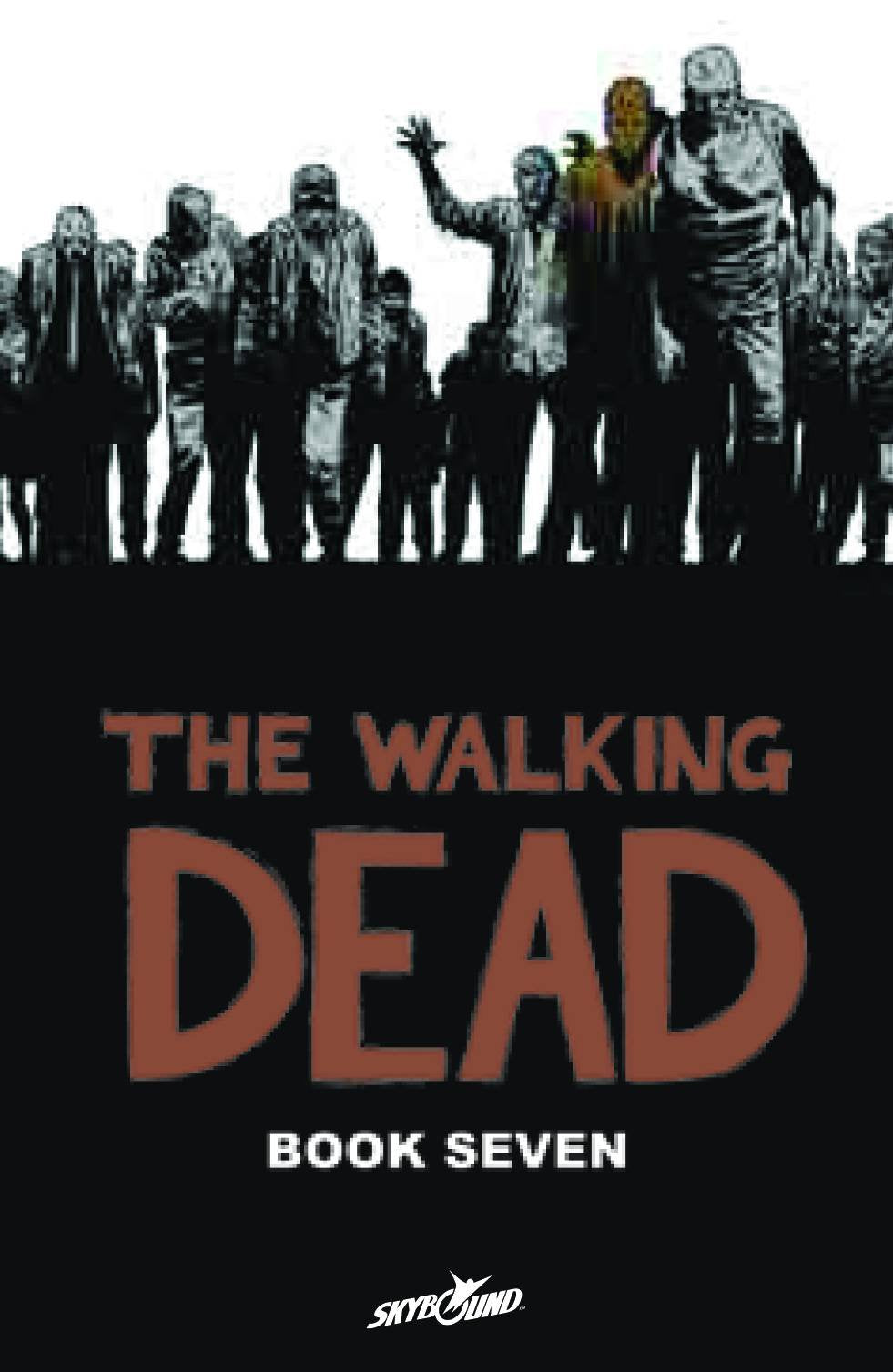 Image of The Walking Dead: Book 7 Paperback