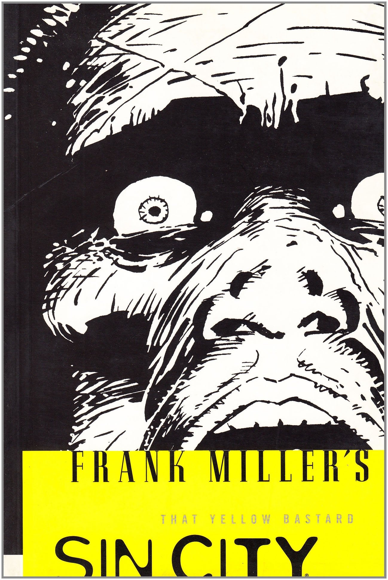 Image of Sin City: Vol.4 That Yellow Bastard Paperback