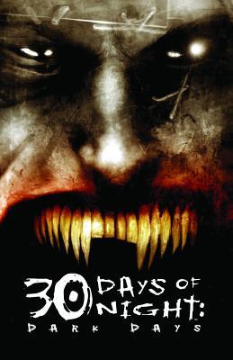 Image of 30 Days of Night: Vol. 2: Dark Days Paperback