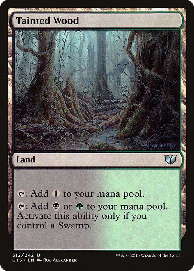 Tainted Wood [Commander 2015]