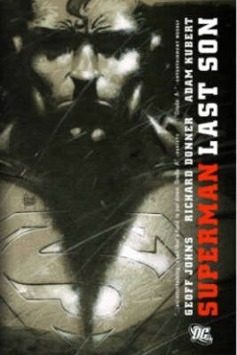 SUPERMAN LAST SON (DC Comics) Paperback