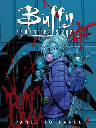 Buffy the Vampire Slayer: Panel to Panel Paperback