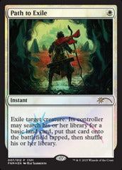 Path to Exile	(FNM Promo FOIL)