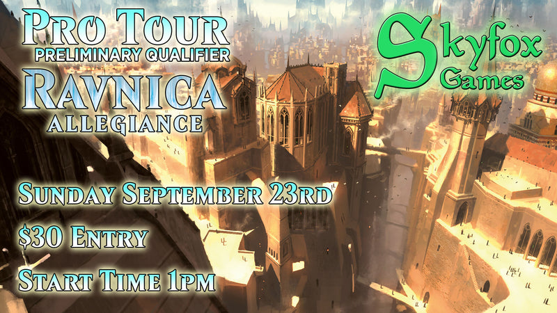 PPTQ Pro Tour Ravnica Allegience - September 23rd