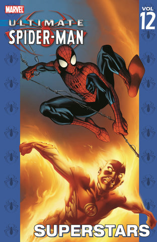 Ultimate Spider-Man Volume 12: Superstars (Marvel) Paperback