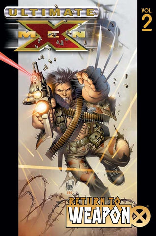 Ultimate X-Men Vol 2: Return to Weapon X (Marvel) Paperback