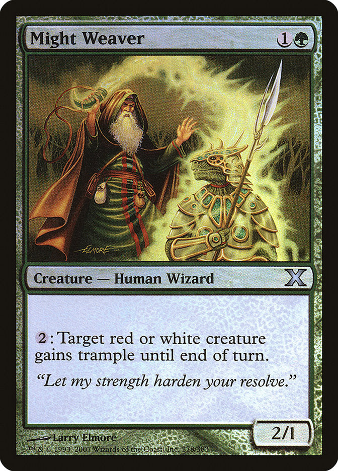 Image of Might Weaver (Premium Foil) [Tenth Edition]