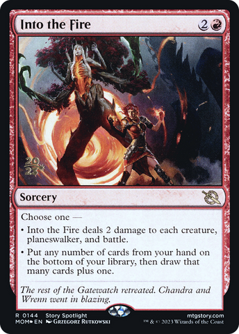 Into the Fire [March of the Machine Prerelease Promos]