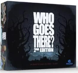 Image of WHO GOES THERE? 2ND EDITION