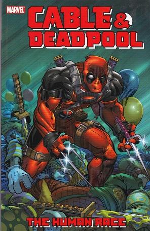 Image of Cable & Deadpool, Volume 3: The Human Race (Marvel) Paperback