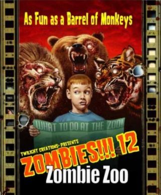 Zombies!!! 12 - Zombie Zoo