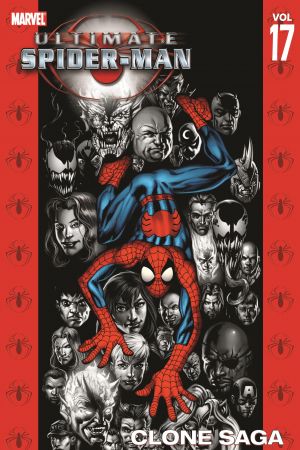 Image of Ultimate Spider-Man Volume 17: Clone Saga (Marvel) Paperback
